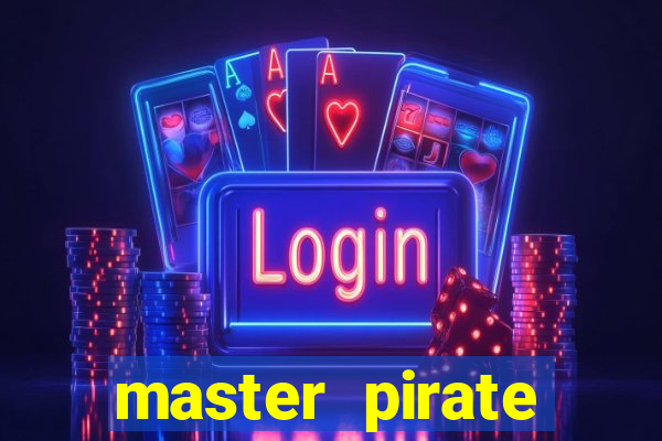 master pirate script pastebin
